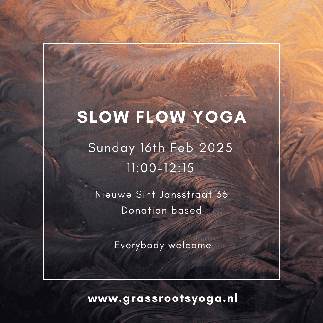 Yoga class Sunday 16th Feb, 11:00-12:15 @ Nieuwe Sint Jansstraat 35