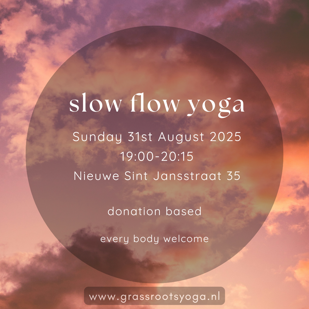 Yoga class Sunday 31st August 2025, 19:00-20:15 @ Nieuwe Sint Jansstraat 35, Groningen